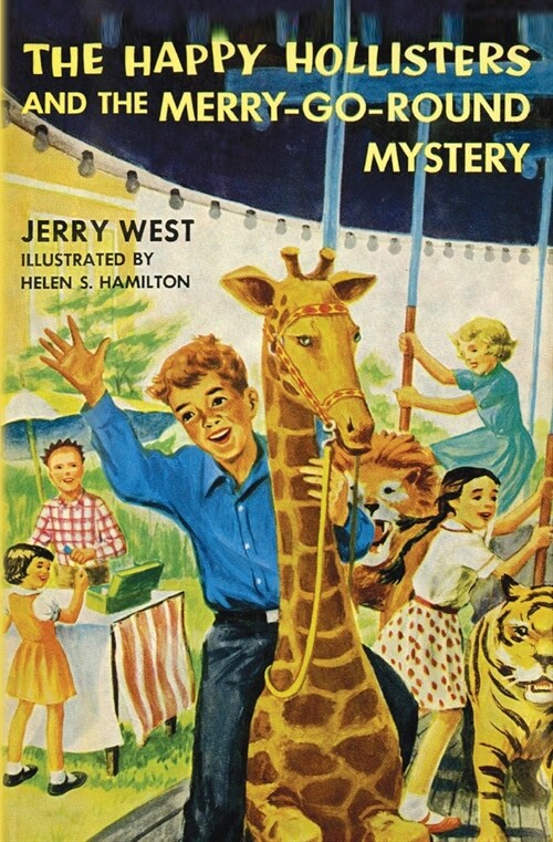 The Happy Hollisters and the Merry-Go-Round Mystery (Paperback)