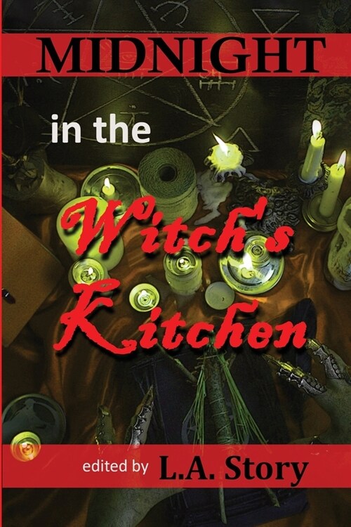 Midnight in the Witchs Kitchen (Paperback)