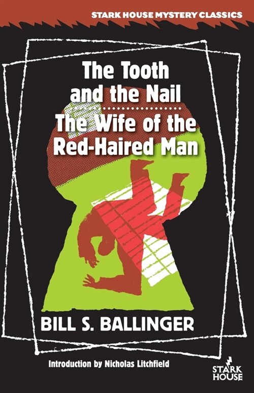 The Tooth and the Nail / The Wife of the Red-Haired Man (Paperback)