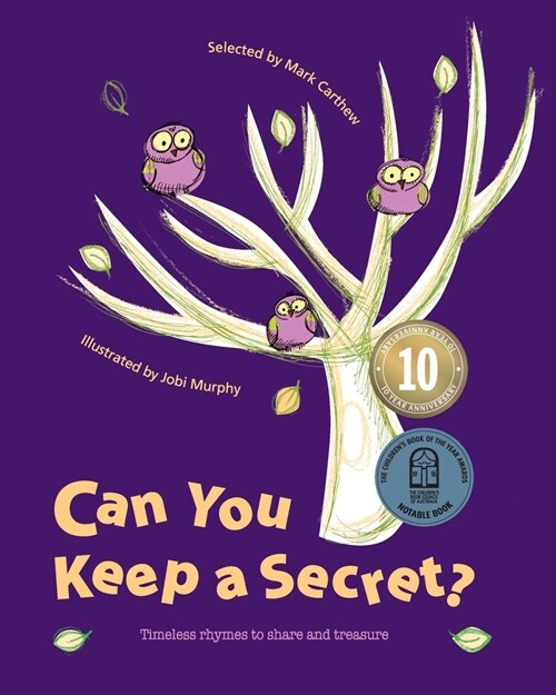 Can You Keep a Secret?: Timeless Rhymes to Share and Treasure (Paperback)