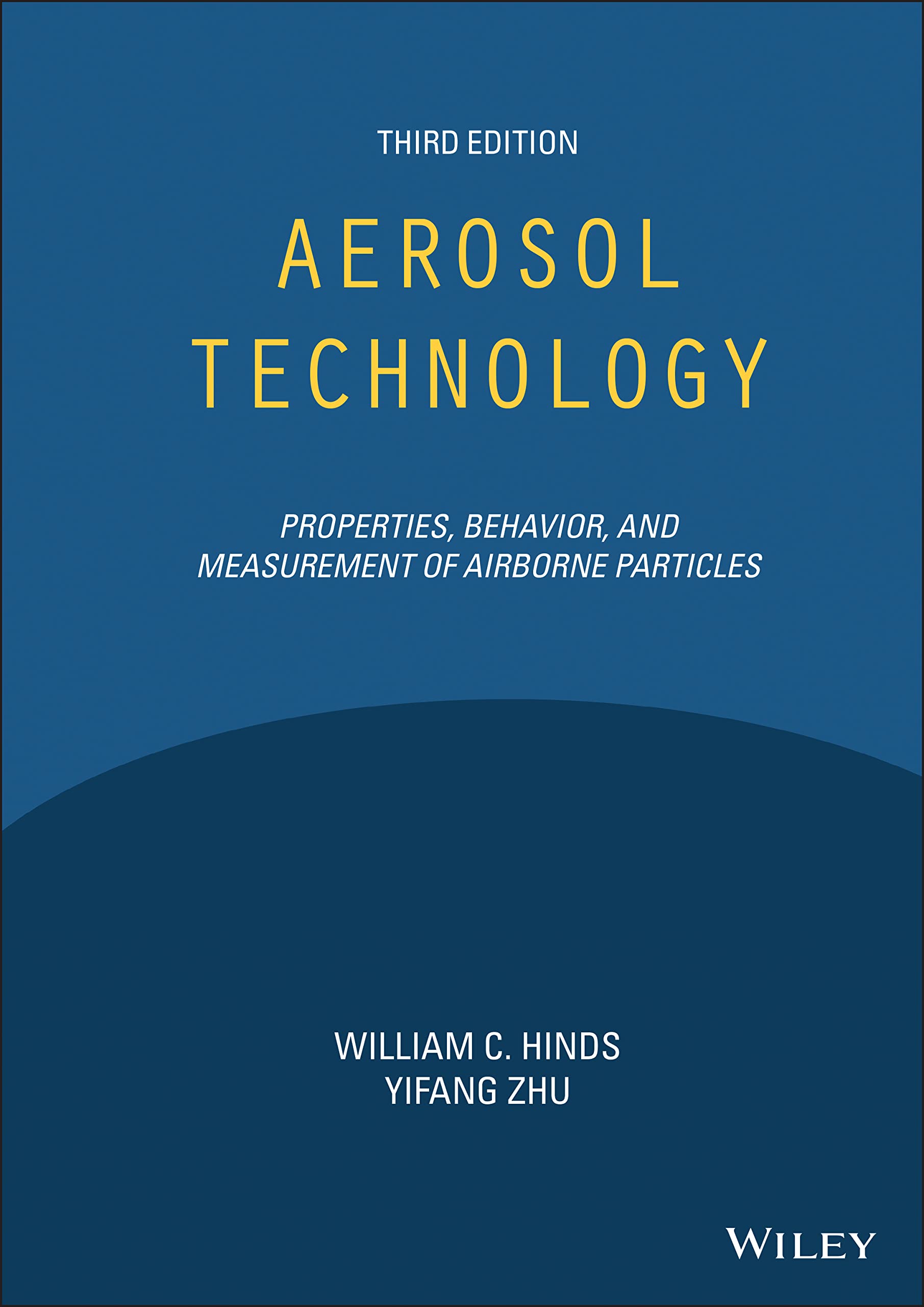 Aerosol Technology: Properties, Behavior, and Measurement of Airborne Particles (Hardcover, 3)