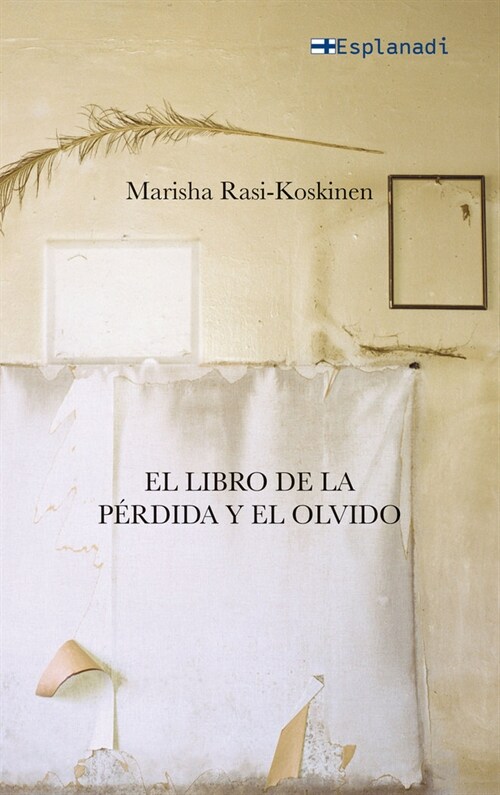 LIBRO DE LA PERDIDA Y EL OLVIDO,EL (Paperback)