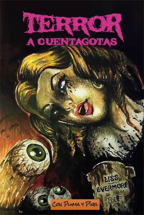 TERROR A CUENTAGOTAS (Paperback)