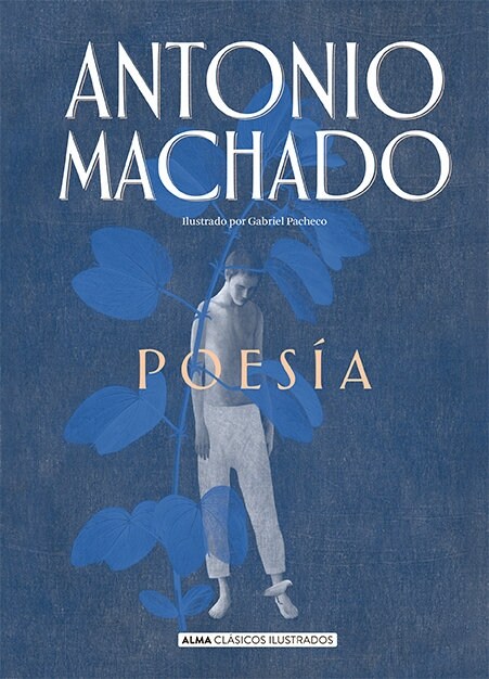 Poesia de Antonio Machado (Hardcover)