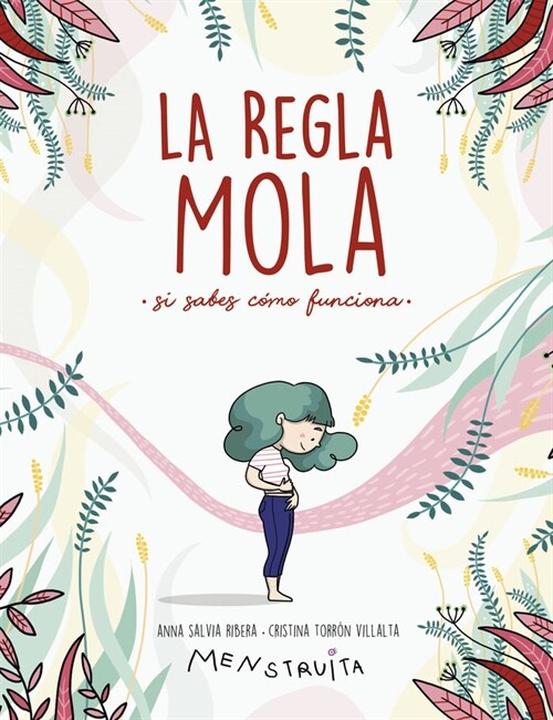 LA REGLA MOLA (SI SABES COMO FUNCIONA) (Book)