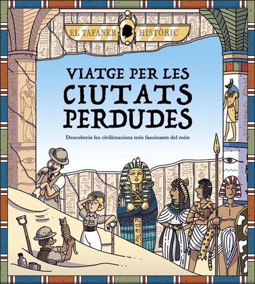 VIATGE PER LES CIUTATS PERDUDES (Hardcover)