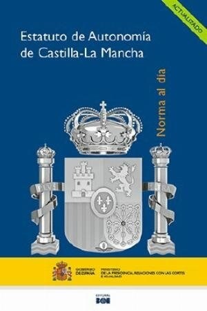 ESTATUTO DE AUTONOMIA DE CASTILLA LA MANCHA (Paperback)