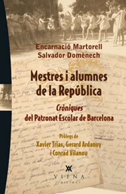 MESTRES I ALUMNES DE LA REPUBLICA (Book)