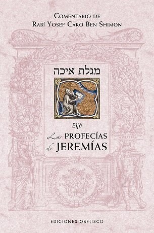 Las Profecias de Jeremias (Paperback)