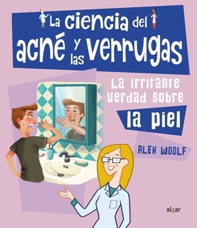 LA CIENCIA DEL ACNE Y LAS VERRUGAS (Book)