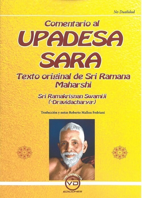 Comentario al UPADESA SARA: Texto Original de Sri Ramana Maharshi (Paperback)