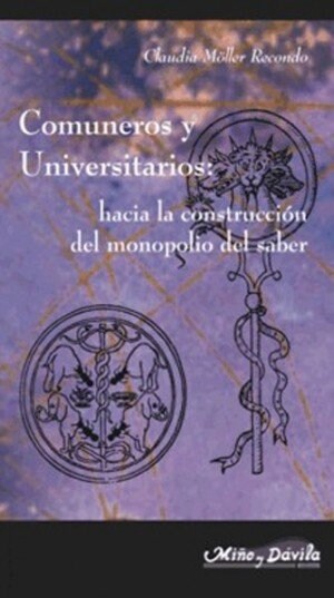 COMUNEROS Y UNIVERSITARIOS (Book)