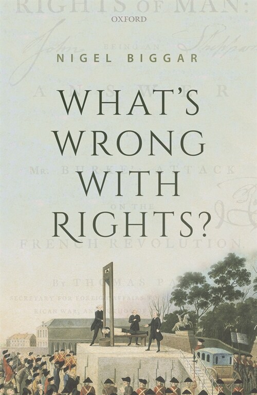 Whats Wrong with Rights? (Hardcover)