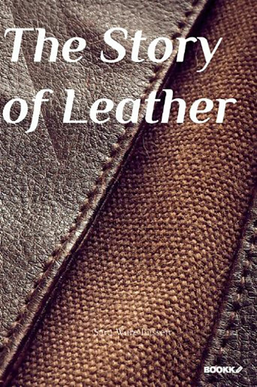 [POD] The Story of Leather