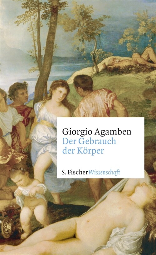 Der Gebrauch der Korper (Hardcover)