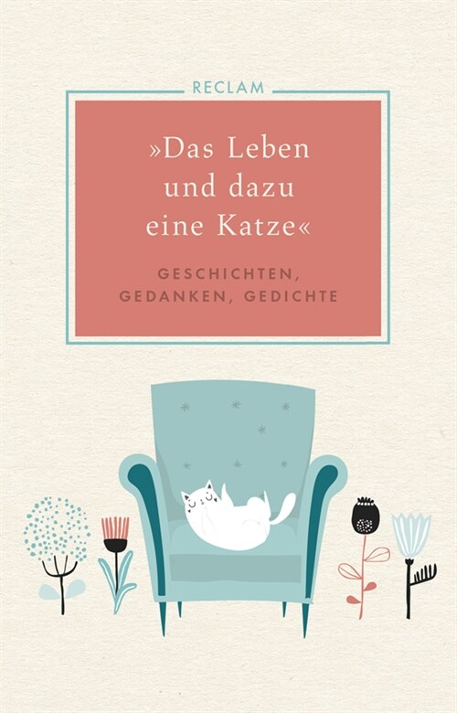 Das Leben und dazu eine Katze (Hardcover)