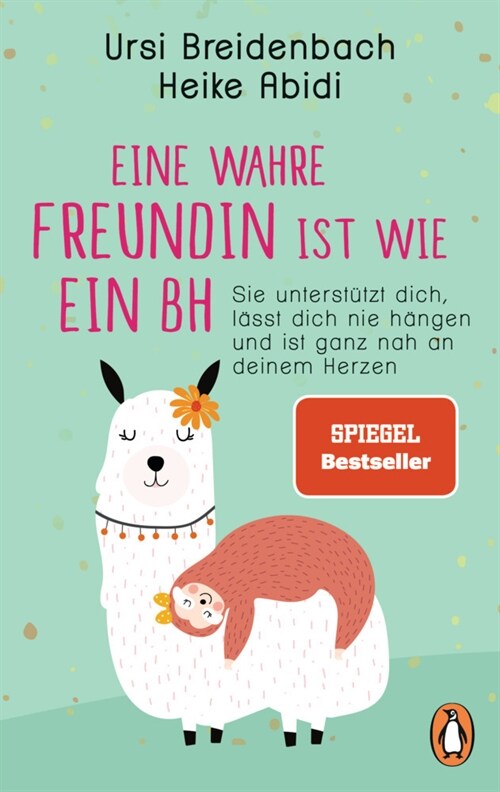 Eine wahre Freundin ist wie ein BH (Paperback)