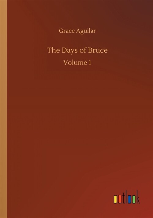 The Days of Bruce (Paperback)