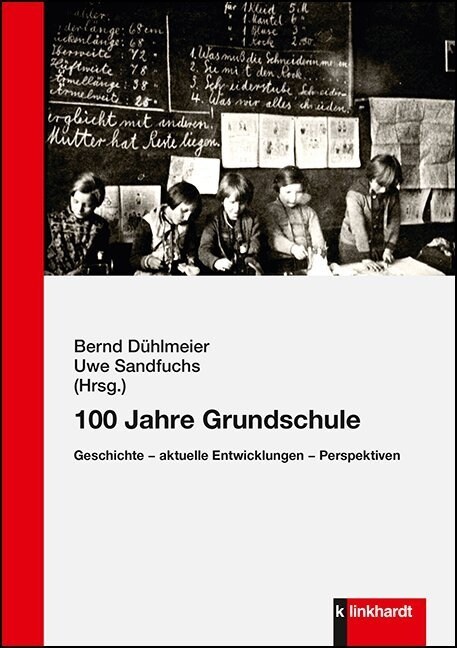 100 Jahre Grundschule (Book)