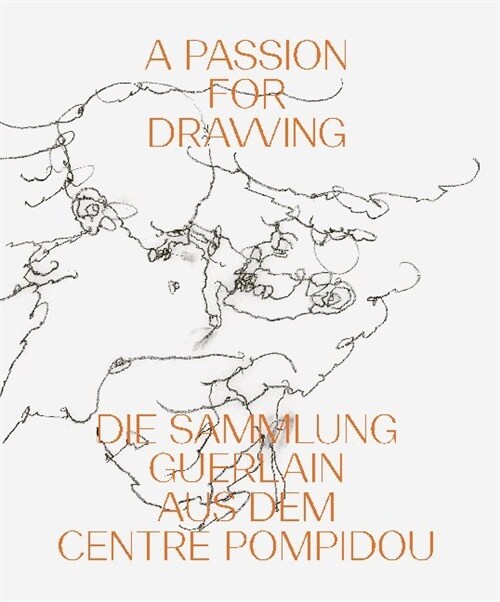 A Passion for Drawing (Hardcover)