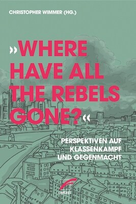 Where have all the Rebels gone (Paperback)