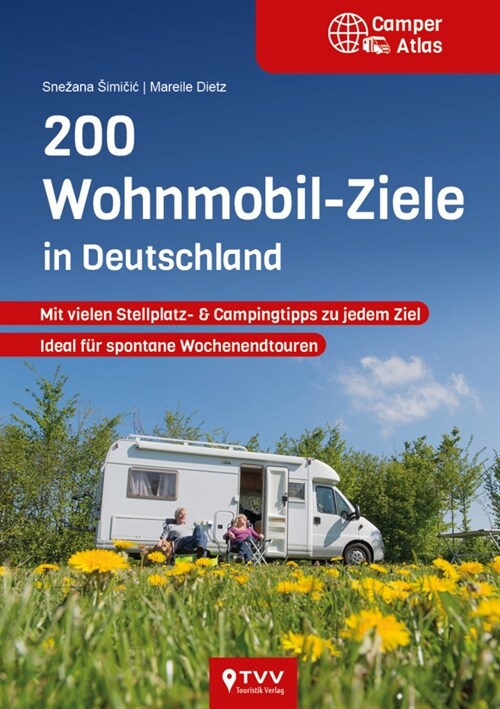 200 Wohnmobil Ziele in Deutschland (Paperback)