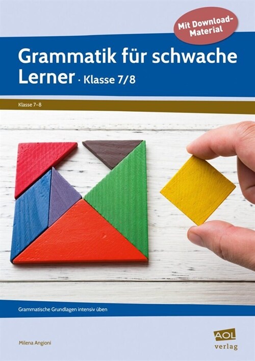 Grammatik fur schwache Lerner - Klasse 7/8 (WW)