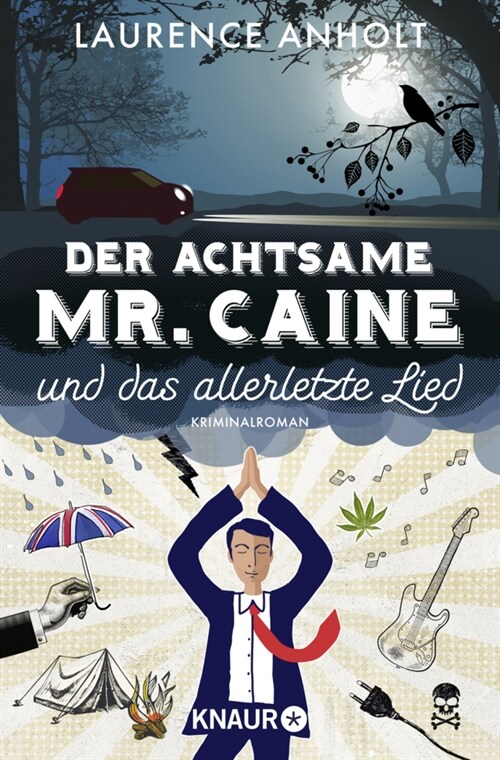 Der achtsame Mr. Caine und das allerletzte Lied (Paperback)