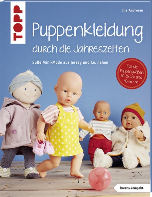 Puppenkleidung durch die Jahreszeiten (Paperback)