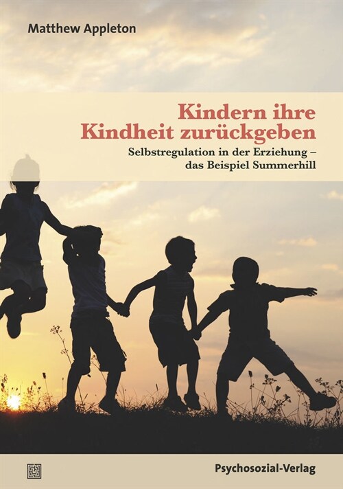 Kindern ihre Kindheit zuruckgeben (Paperback)