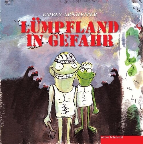Lumpfland in Gefahr (Paperback)