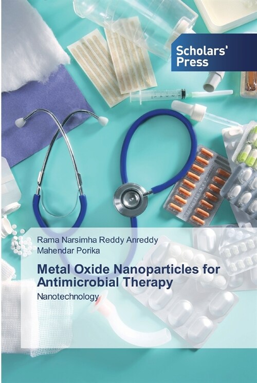Metal Oxide Nanoparticles for Antimicrobial Therapy (Paperback)