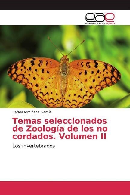 Temas seleccionados de Zoologia de los no cordados. Volumen II (Paperback)