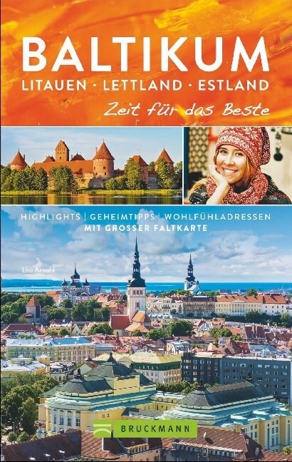 Baltikum. Litauen - Lettland - Estland - Zeit fur das Beste (Paperback)