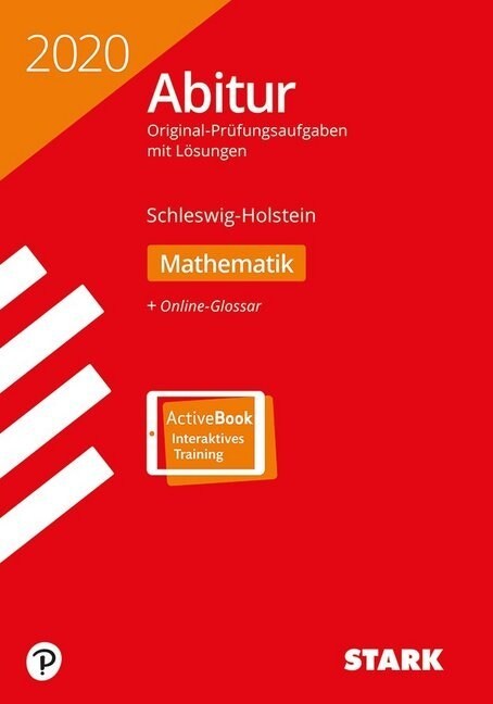 Abitur 2020 - Schleswig-Holstein - Mathematik (Paperback)