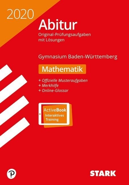 Abitur 2020 - Gymnasium Baden-Wurttemberg - Mathematik (Paperback)