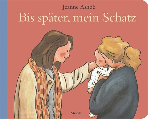 Bis spater, mein Schatz! (Board Book)