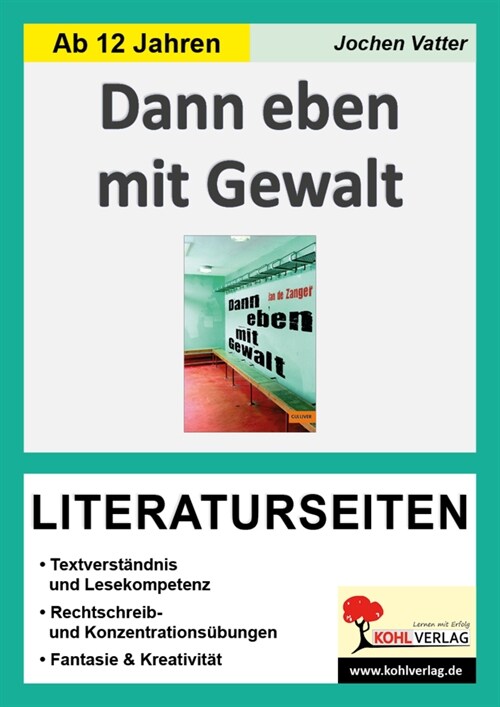 Dann eben mit Gewalt (Paperback)