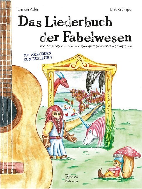 Das Liederbuch der Fabelwesen (Sheet Music)