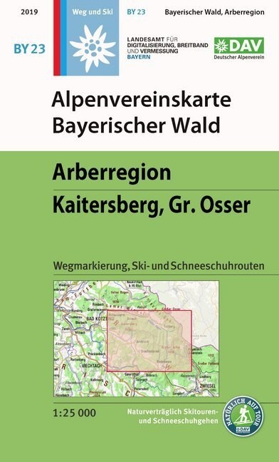 Alpenvereinskarte Bayerischer Wald, Arberregion, Kaitersberg, Gr. Osser (Sheet Map)