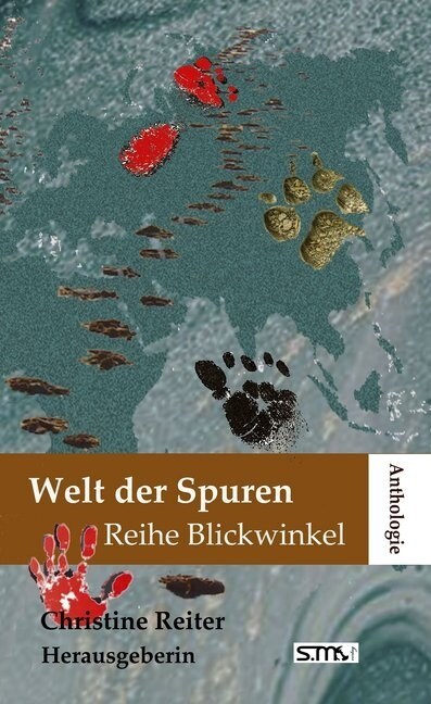 Anthologie Welt der Spuren (Paperback)