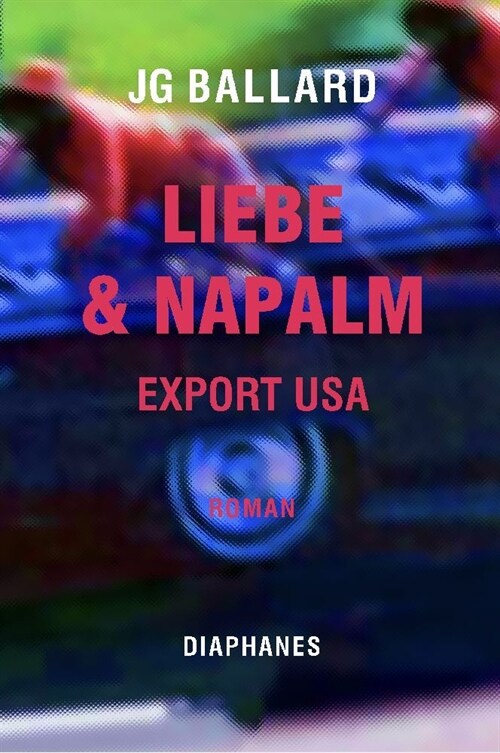 Liebe & Napalm. Export USA (Paperback)