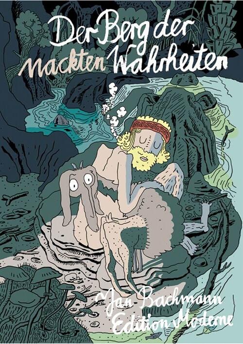 Der Berg der nackten Wahrheiten (Hardcover)