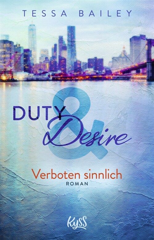 Duty & Desire - Verboten sinnlich (Paperback)