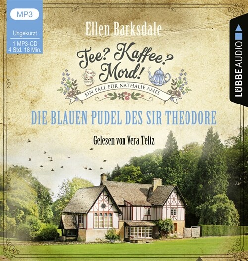 Tee Kaffee Mord! - Die blauen Pudel des Sir Theodore, 1 MP3-CD (CD-Audio)