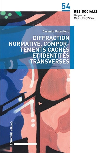 Diffraction normative, comportements caches et identites transverses (Paperback)