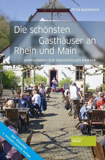 Die schonsten Gasthauser an Rhein und Main (Paperback)