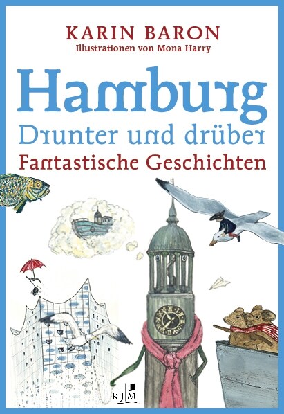 Hamburg drunter und druber (Hardcover)