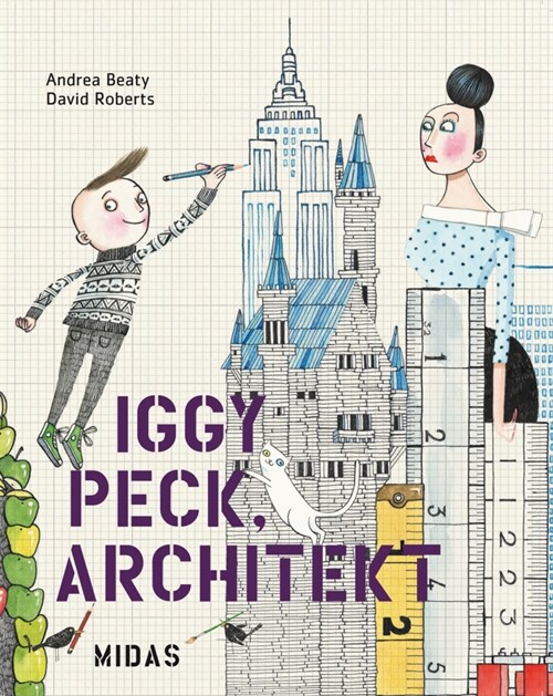 Iggy Peck, Architekt (Hardcover)