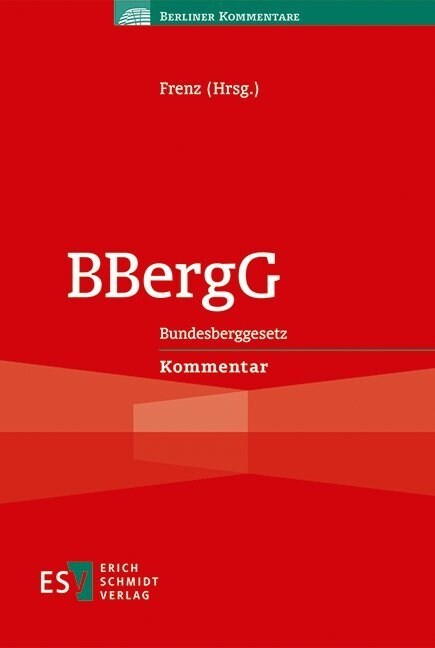 BBergG, Kommentar (Hardcover)